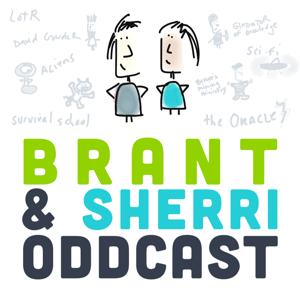 Brant & Sherri Oddcast by Brant Hansen