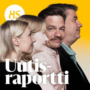 Uutisraportti podcast by Helsingin Sanomat