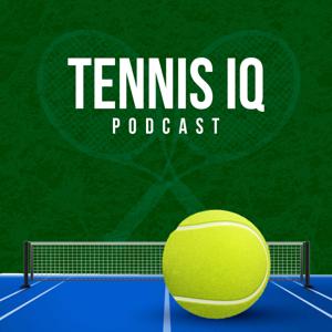 Tennis IQ Podcast by Tennis IQ Podcast