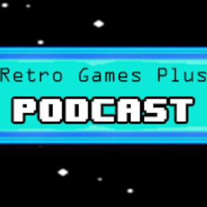 Retro Games Plus Podcast by Russ Lyman