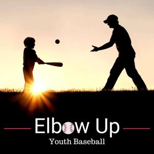 Elbow Up Youth Baseball by Kevin Burke