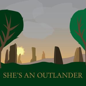 She's an Outlander by Stacy and Brittany