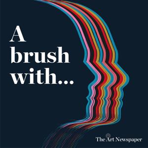 A brush with... by The Art Newspaper