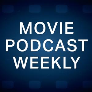 Movie Podcast Weekly by Jason Pyles
