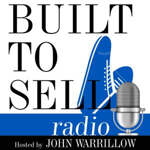 Built to Sell Radio by John Warrillow