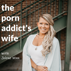 The Porn Addict's Wife by Jolene Winn
