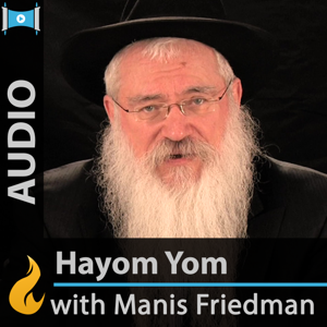 Hayom Yom with Rabbi Manis Friedman by Chabad.org: Manis Friedman