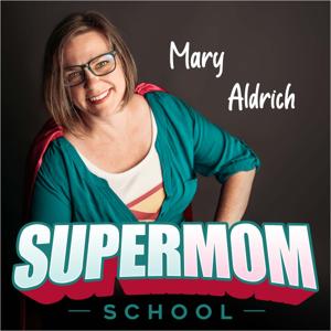 Supermom School