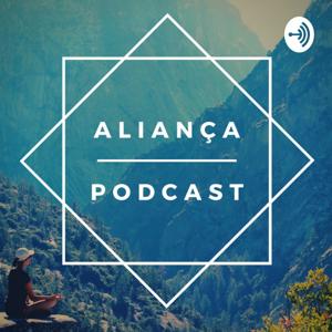 Aliança Podcast