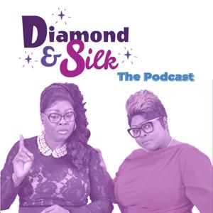 Diamond & Silk: The Podcast by Diamond And Silk The Podcast