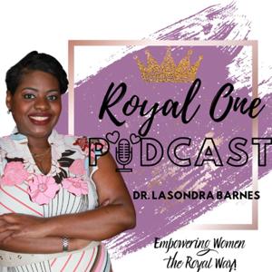 Royal One Podcast