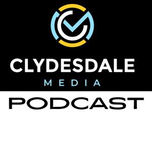 Clydesdale Media Podcast by Scott Switzer