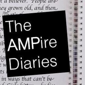 The AMPire Diaries by LaToya Ferguson, Morgan Lutich, & Jill Defiel
