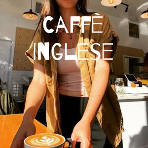 Caffè Inglese by Linnea Fleming