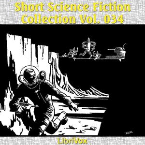 Short Science Fiction Collection 034 by Various