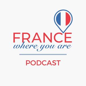 France Where You Are