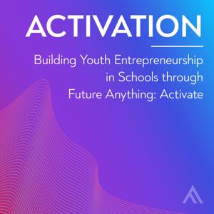 Activation: Youth Entrepreneurship in the Classroom