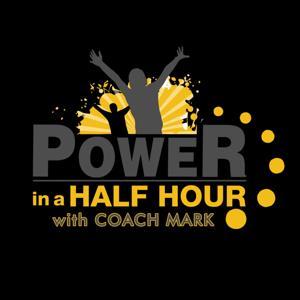 Power In a Half Hour