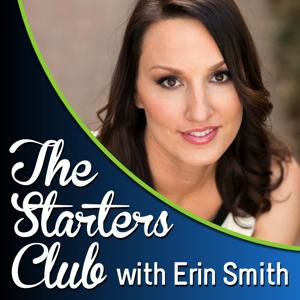 The Starters Club Podcast - Learn From Entrepreneurs - Get Your Business Started - Grow Your Current Business