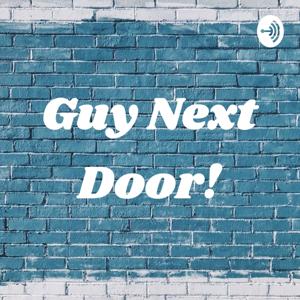 Guy Next Door!