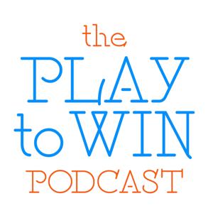 The Play to Win Podcast by Dylan Sweeney, and Cameron Hawk
