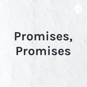 Promises, Promises