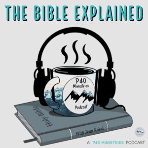 The Bible Explained by Jenn Kokal