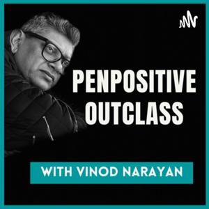 Penpositive Outclass by Penpositive Podcasts