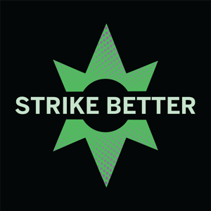Strike Better Podcast by Strike Better