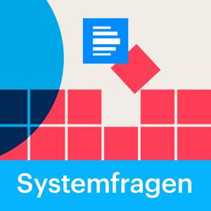 Systemfragen by Deutschlandfunk