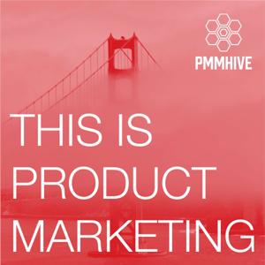 This is Product Marketing by Product Marketing Hive