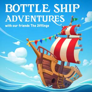 Bottle Ship Adventures by with our friends The Jifflings