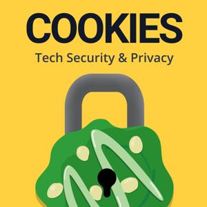 Cookies: Tech Security & Privacy