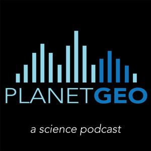 PlanetGeo: The Geology Podcast by Chris and Jesse