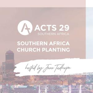 Acts 29 Southern Africa