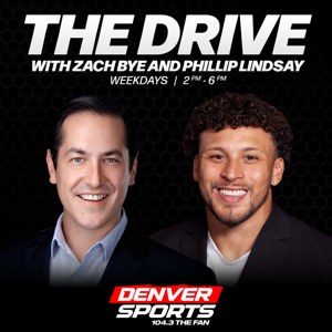 The Drive by Denver's Sports Radio 104.3 The Fan