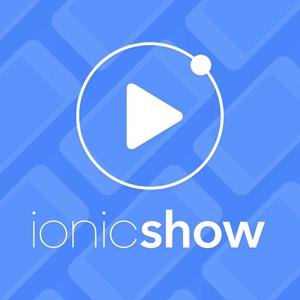 The Ionic Show