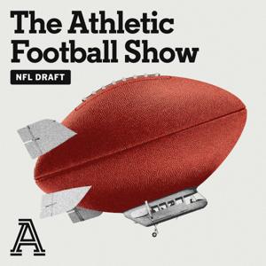 The Athletic Football Show: A show about the NFL by The Athletic