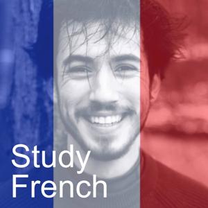 French Podcast - Learn French by studyfrench