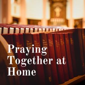 Praying Together at Home