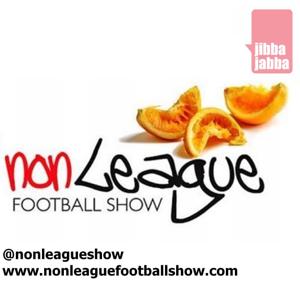 The Non League Football Show by Jibba Jabba