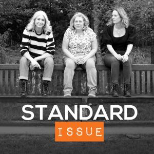 Standard Issue Podcast