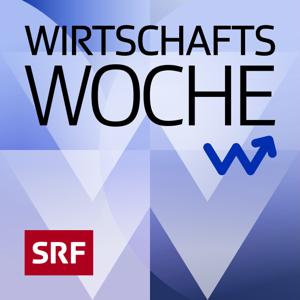 Wirtschaftswoche by Schweizer Radio und Fernsehen (SRF)