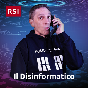 Il Disinformatico by RSI - Radiotelevisione svizzera