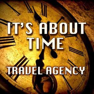 It's About Time - A time-travel comedy, modern audio drama by The Cardinal James Show