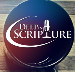 Deep in Scripture Radio