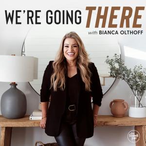 We're Going There with Bianca Olthoff by That Sounds Fun Network