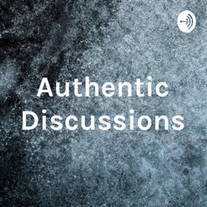 Authentic Discussions