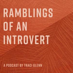 Ramblings of an Introvert