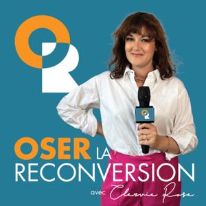 Oser la Reconversion by Clervie Rose